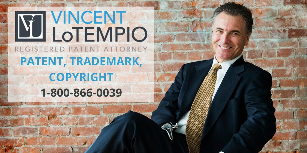 Easily file a patent, register a trademark or copyright. Simple, flat rates. Vincent LoTempio, Intellectual Property Attorney. 1-800-866-0039