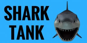 SHARK TANK