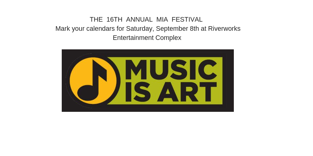 16th Annual Music is Art Festival September 8, 2018