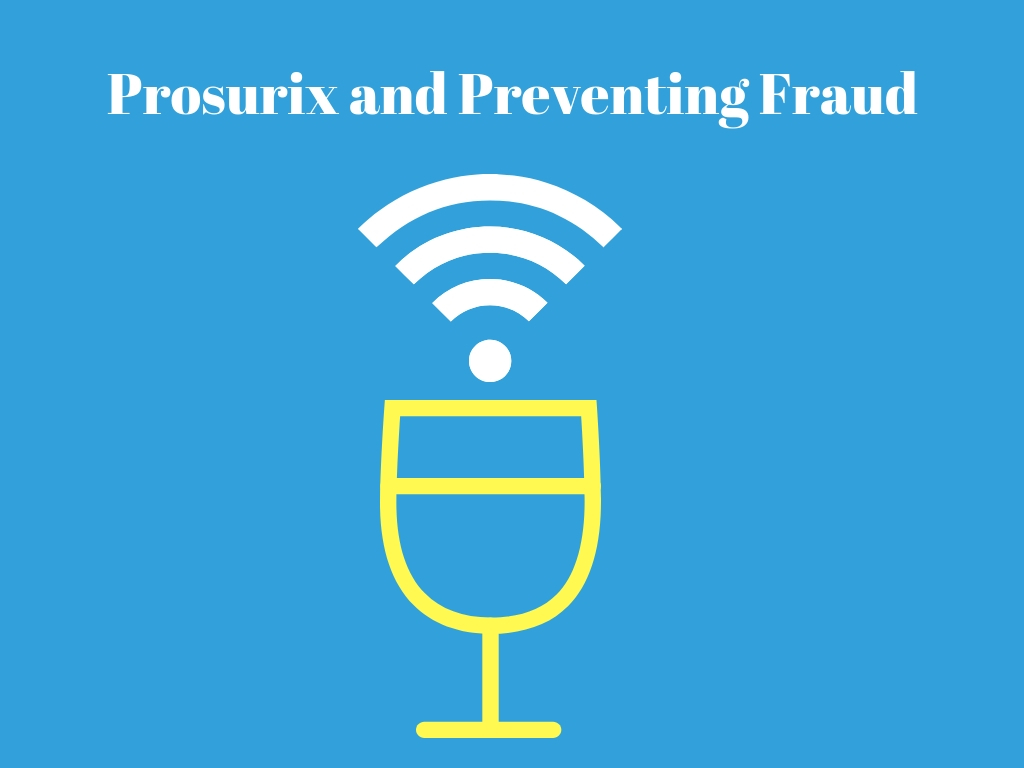 Prosurix and Preventing Fraud