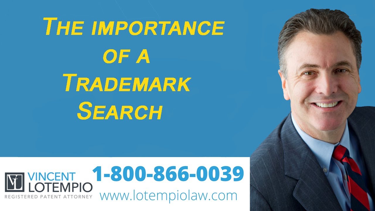 The Importance of a Trademark Search